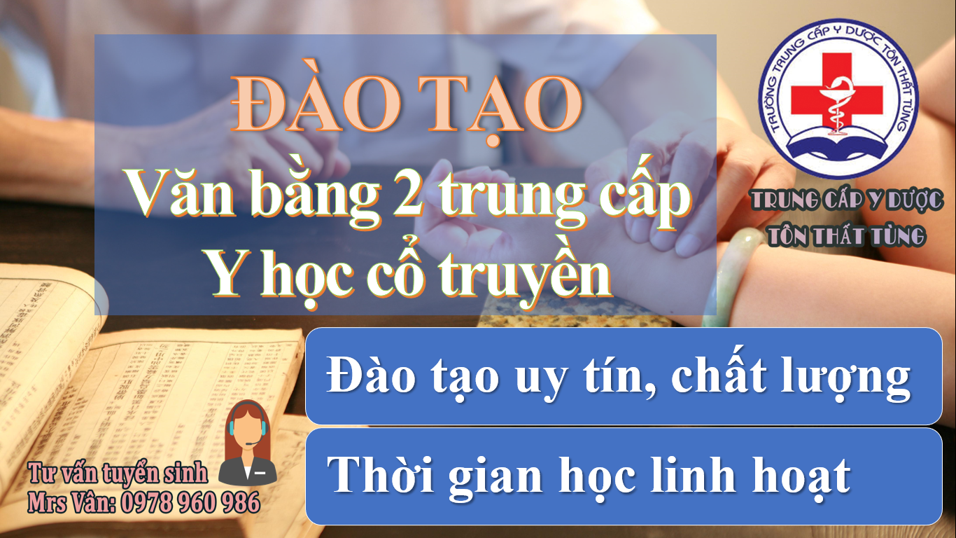 Đào tạo văn bằng 2 y sĩ y học cổ truyển