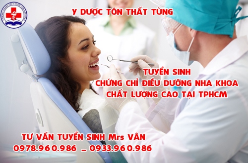 Đào tạo chứng chỉ điều dưỡng nha khoa từ xa tại TPHCM