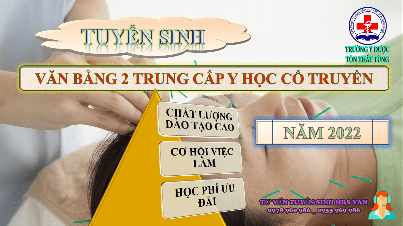 Địa chỉ đăng ký học văn bằng 2 trung cấp y học cổ truyền năm 2022 tốt nhất.