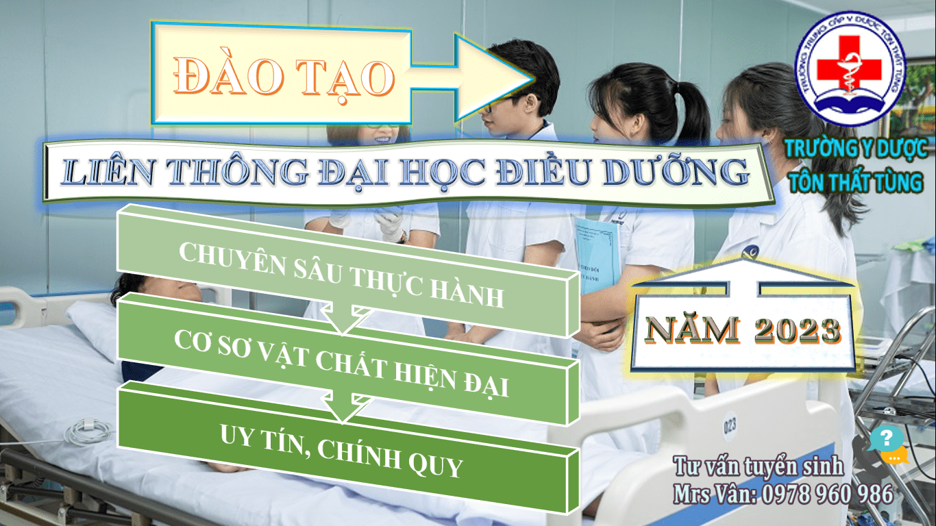 Học liên thông đại học điều dưỡng đa khoa tại Trường trung cấp y dược Tôn Thất Tùng 