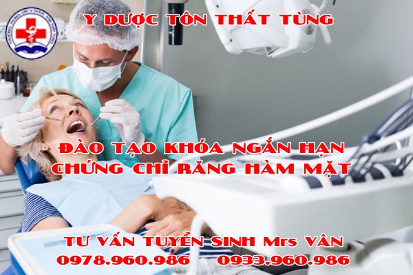 Tìm hiểu khóa chứng chỉ răng hàm mặt 9 tháng?